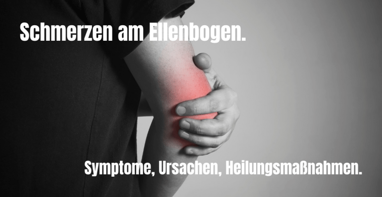 Schmerzen am Ellenbogen. Tennisarm. Symptome, Ursachen und Heilungsmaßnahmen.